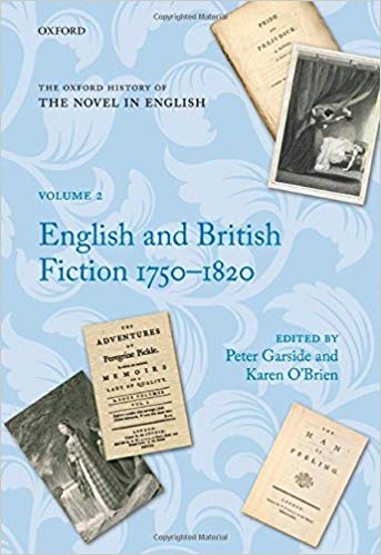 The Oxford History of the Novel in English, Volumen 2 - English and British Fiction 1750-1820