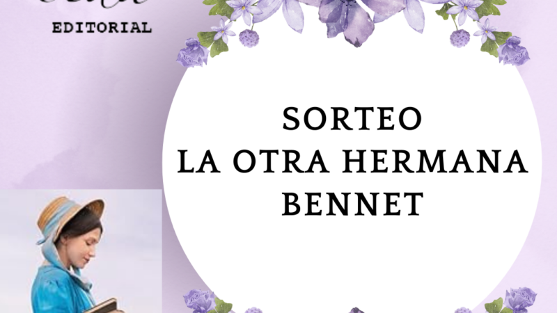 Ganadora del sorteo: La otra hermana Bennet