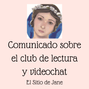 Comunicado sobre el club de lectura y videochat