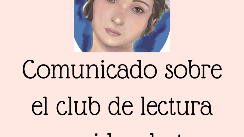 Comunicado sobre el club de lectura y videochat